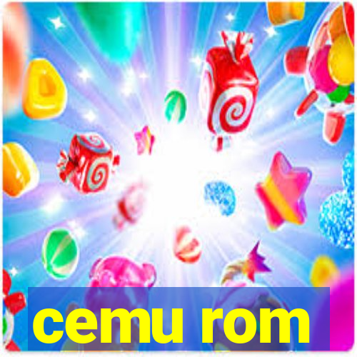 cemu rom