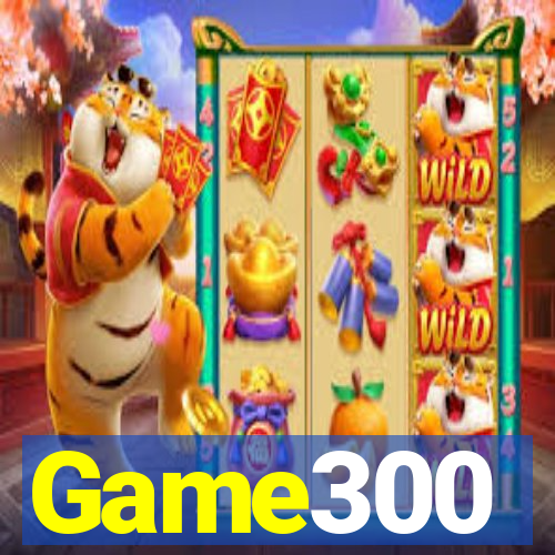 Game300