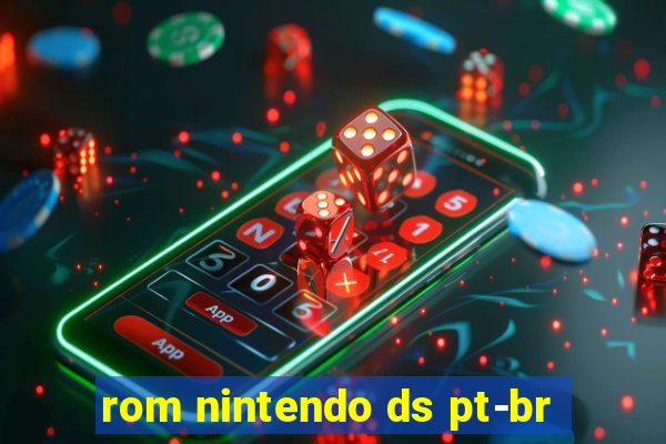 rom nintendo ds pt-br