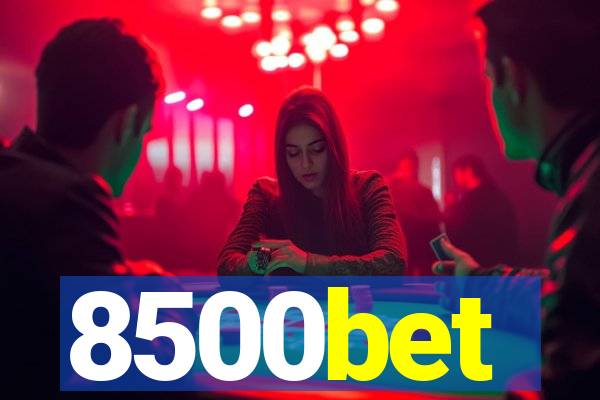 8500bet