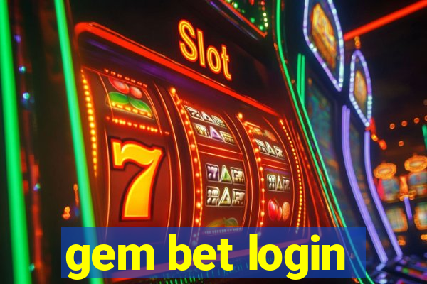 gem bet login