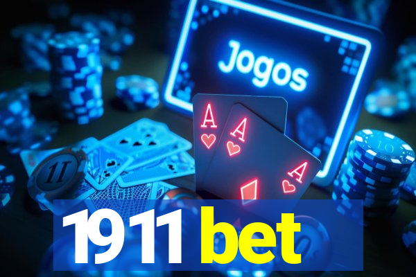 1911 bet