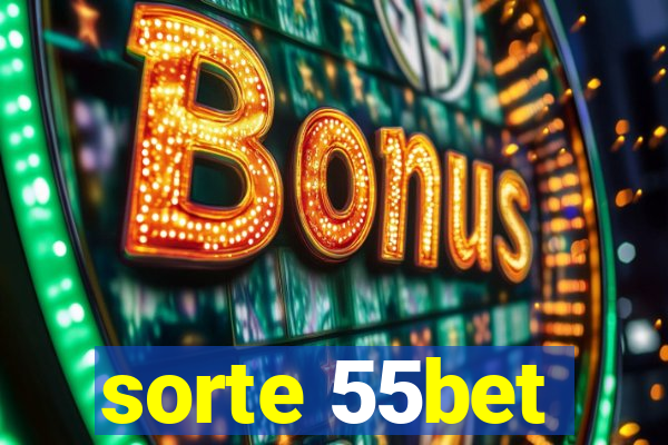 sorte 55bet