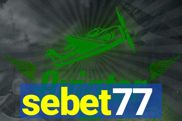 sebet77