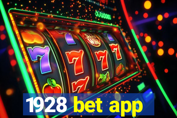 1928 bet app