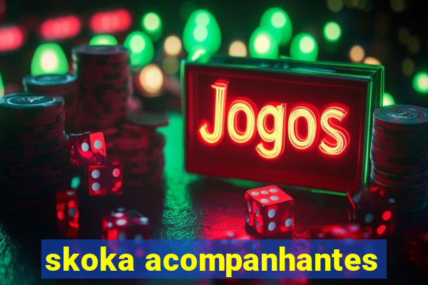skoka acompanhantes