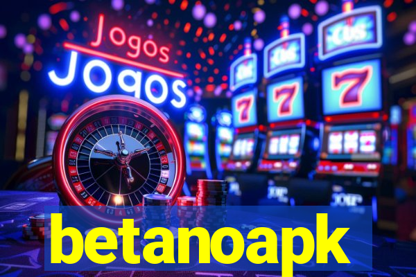 betanoapk