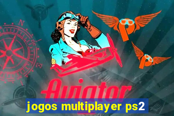 jogos multiplayer ps2