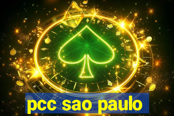 pcc sao paulo