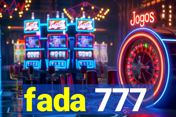 fada 777