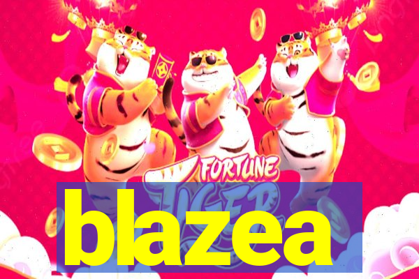 blazea