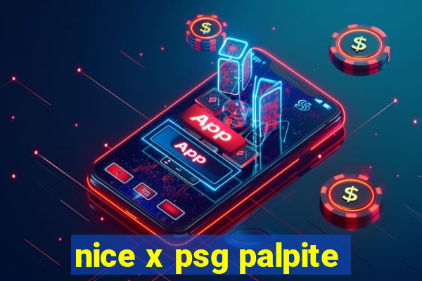 nice x psg palpite
