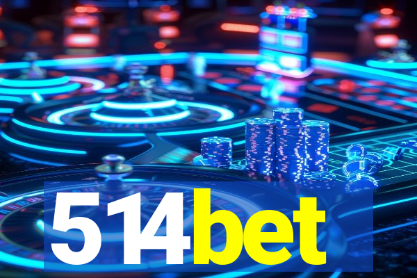 514bet