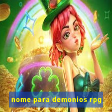 nome para demonios rpg