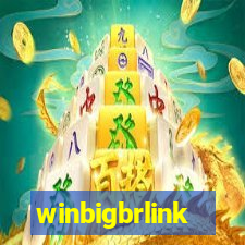 winbigbrlink
