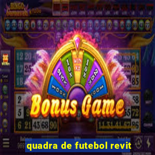 quadra de futebol revit
