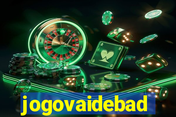 jogovaidebad