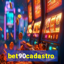 bet90cadastro