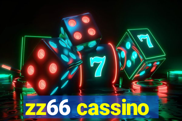 zz66 cassino