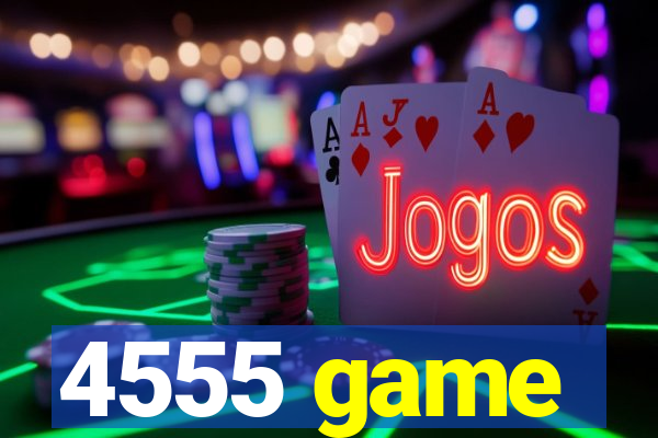 4555 game