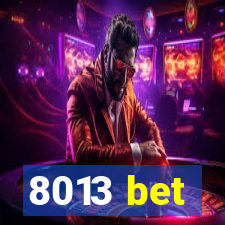 8013 bet