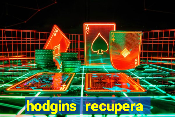 hodgins recupera sua fortuna