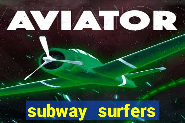 subway surfers jogar zurich