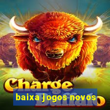baixa jogos novos