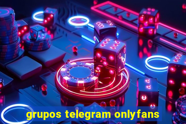 grupos telegram onlyfans