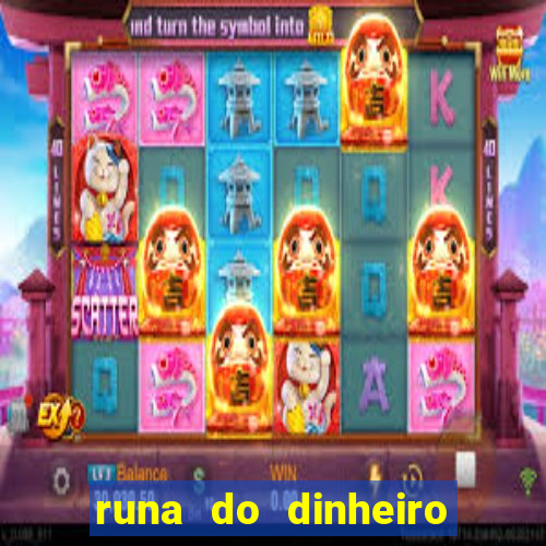runa do dinheiro como ativar