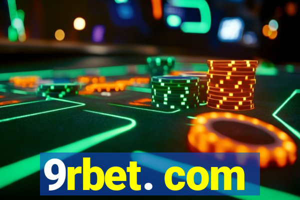 9rbet. com
