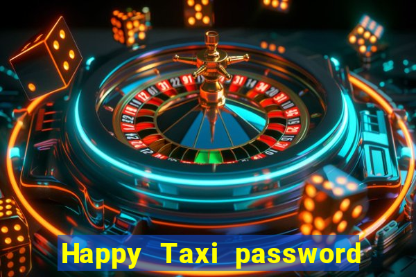 Happy Taxi password road 96 road 96 senha do cofre