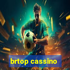 brtop cassino