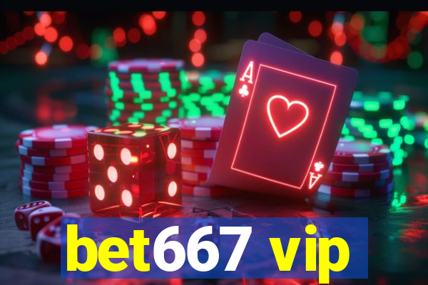 bet667 vip
