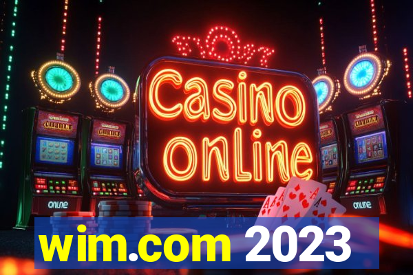 wim.com 2023