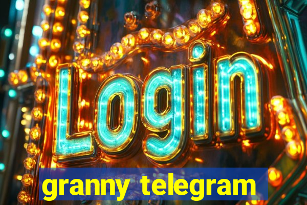 granny telegram