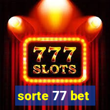 sorte 77 bet