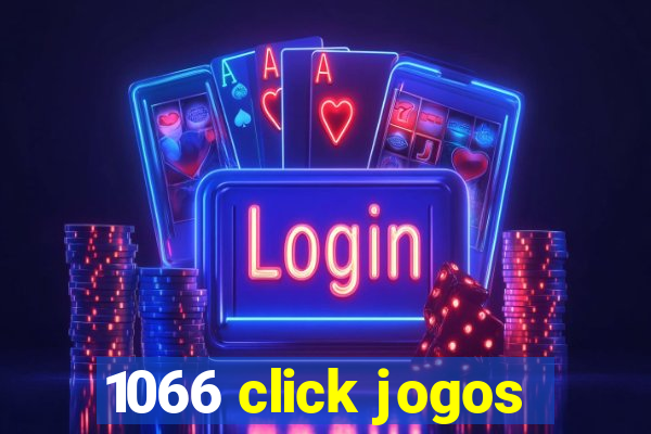 1066 click jogos