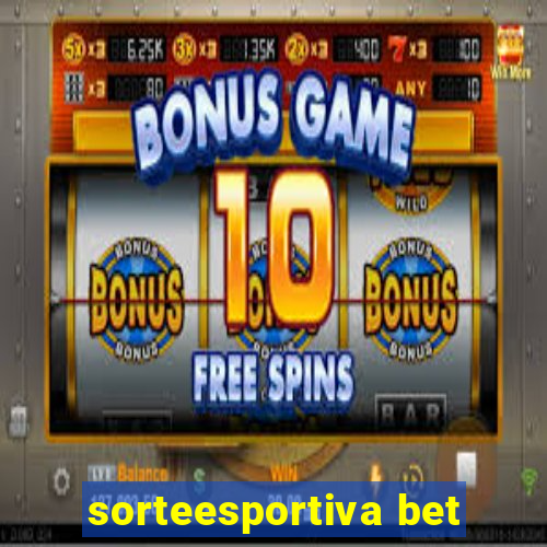 sorteesportiva bet