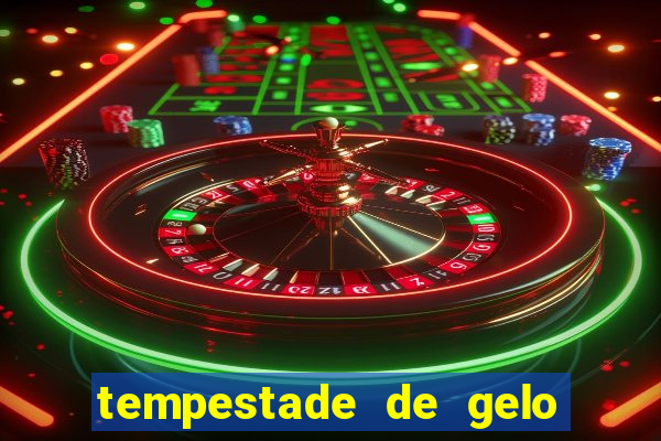 tempestade de gelo filme completo dublado