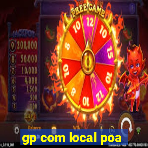gp com local poa