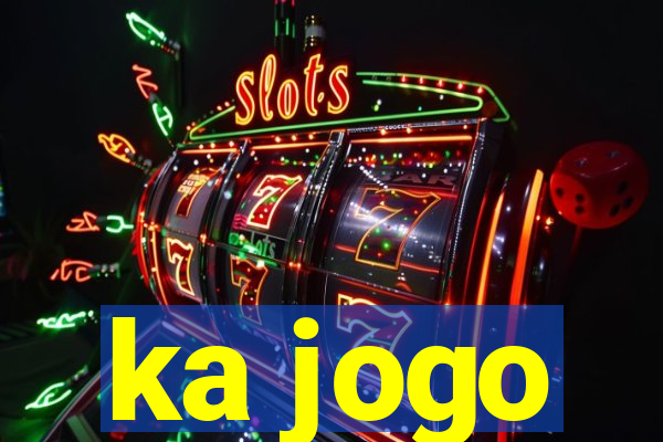ka jogo