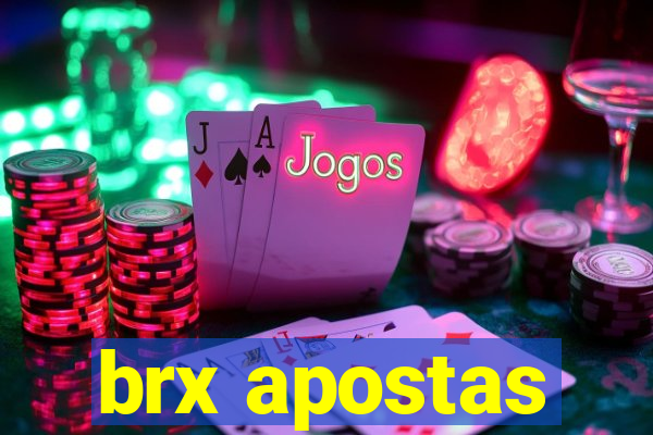 brx apostas