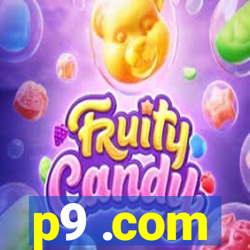 p9 .com