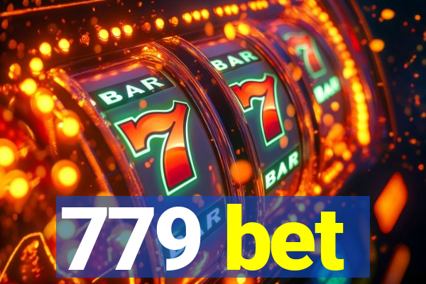 779 bet