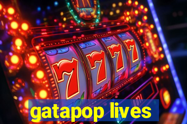 gatapop lives