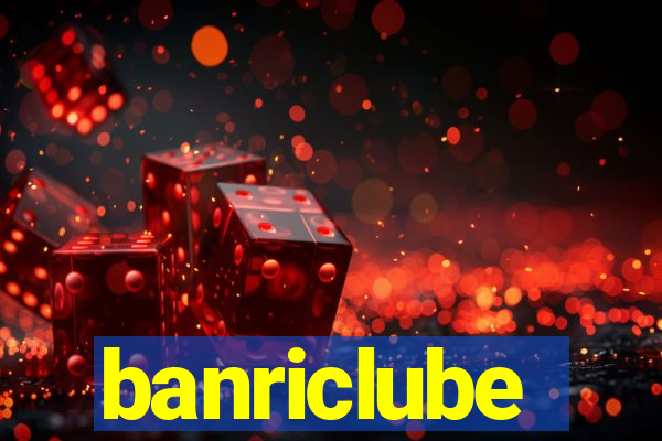banriclube