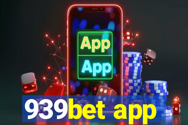 939bet app