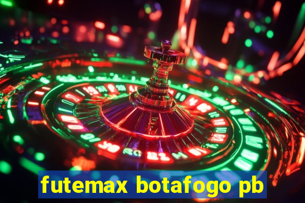futemax botafogo pb