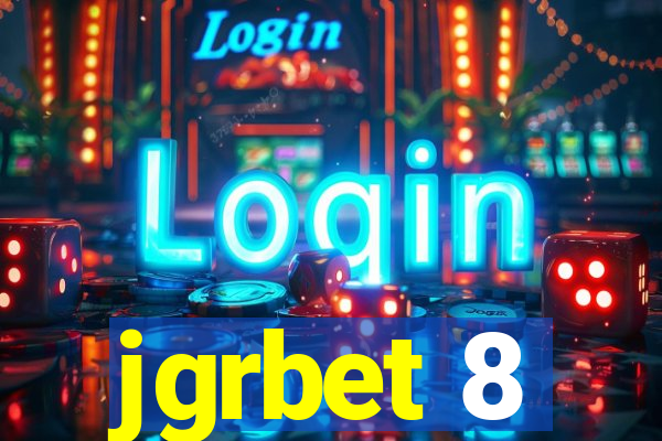 jgrbet 8